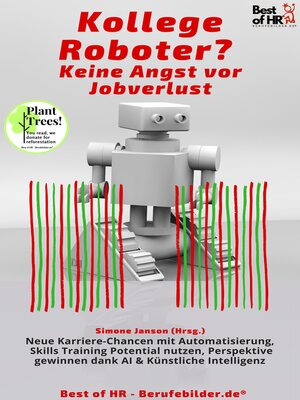 cover image of Kollege Roboter? Keine Angst vor Jobverlust